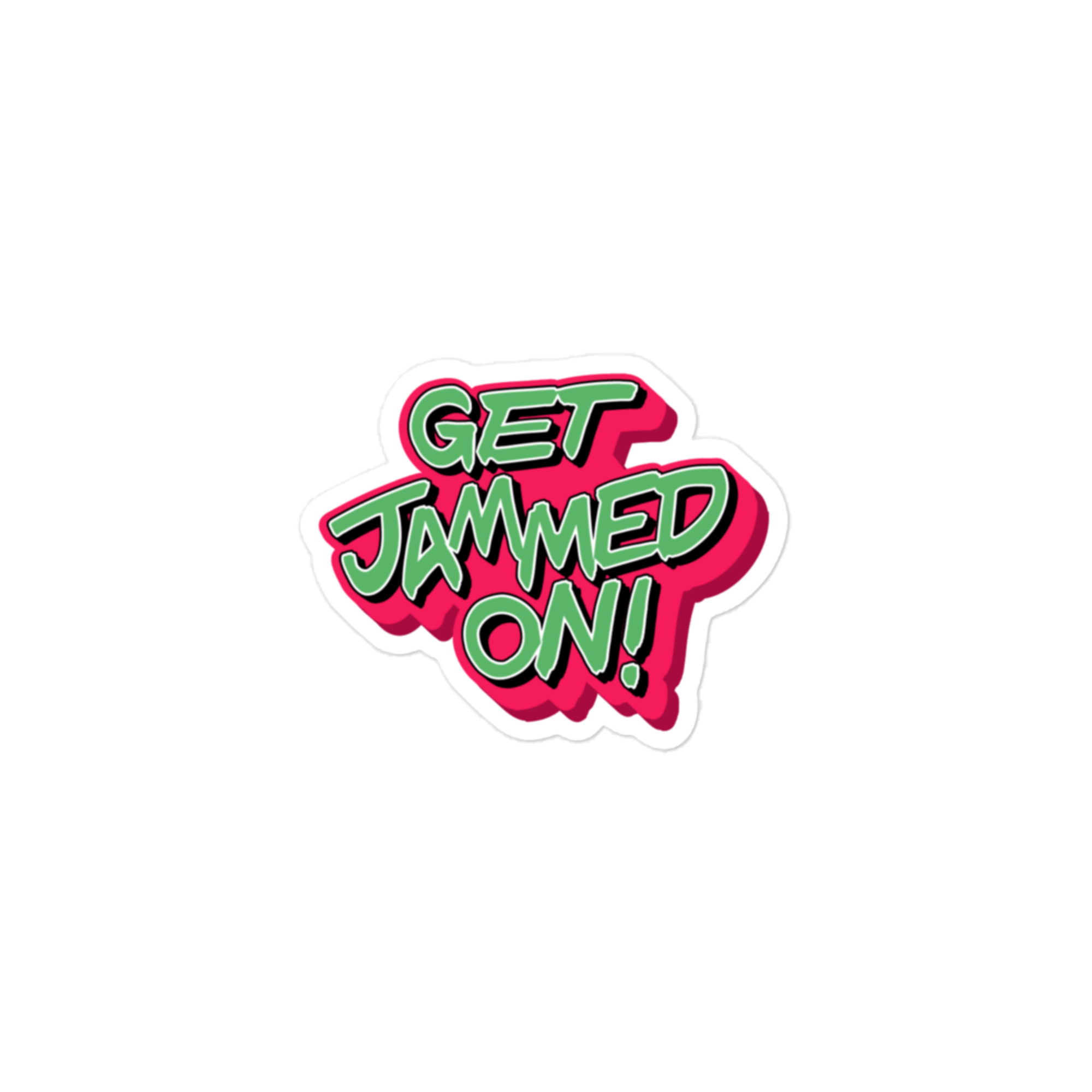 "Get Jammed On" Red and Green Bubble-free stickers