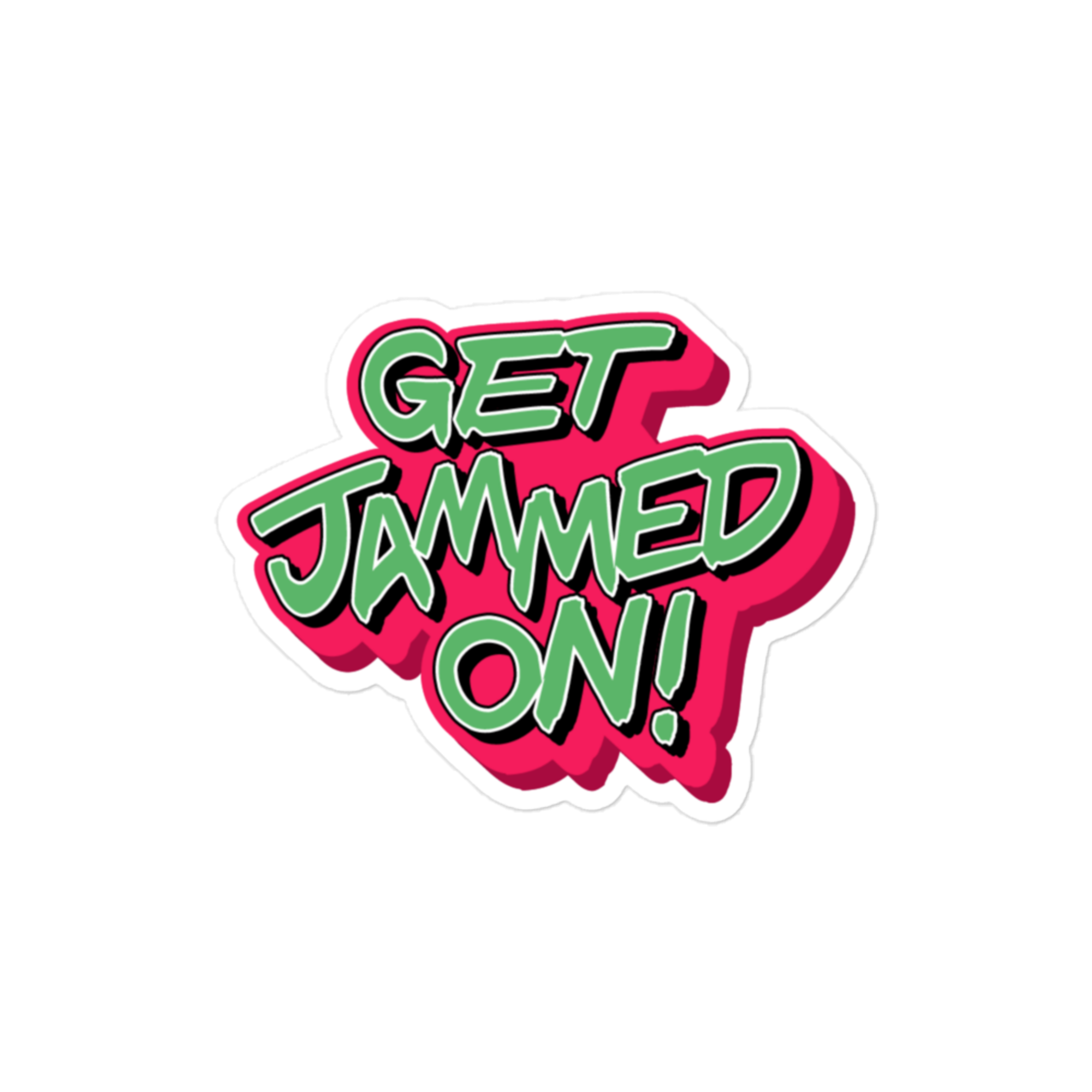 "Get Jammed On" Red and Green Bubble-free stickers